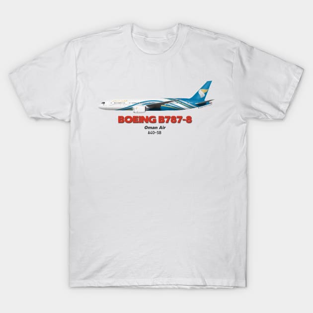 Boeing B787-8 - Oman Air T-Shirt by TheArtofFlying